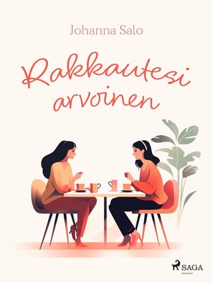 cover image of Rakkautesi arvoinen
